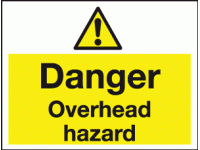 Danger overhead hazard