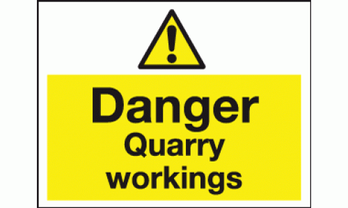 Danger quarry workings sign