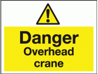 Danger overhead crane