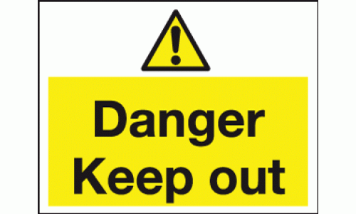Danger keep out sign 