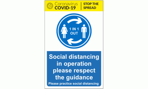 1 IN 1 OUT Social distancing in operation please respect the guidance