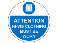 Attention Hi-Vis Clothing Must Be Wor...