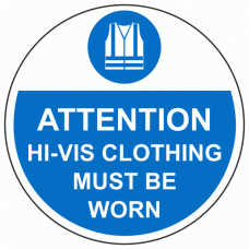 Attention Hi-Vis Clothing Must Be Worn Anti Slip Floor Marker