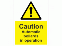 Caution Automatic Bollards in Operati...