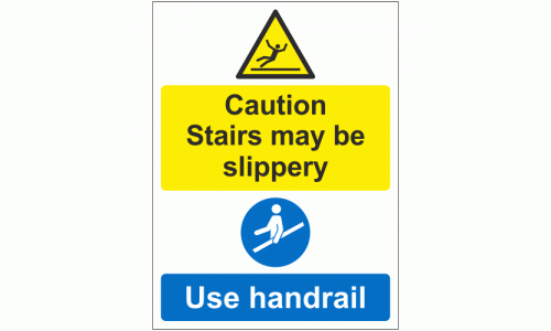 Caution stairs may be slippery use handrail sign