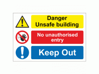 Danger unsafe building no unauthorise...