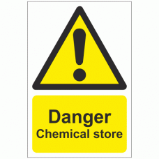 Danger Chemical store sign