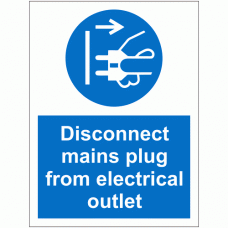 Disconnect mains plug from electrical outlet sign