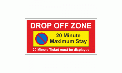 Drop Off Zone Sign