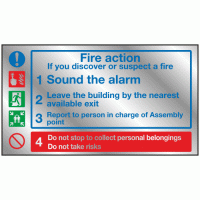 Fire action if you discover or suspect a fire Sign