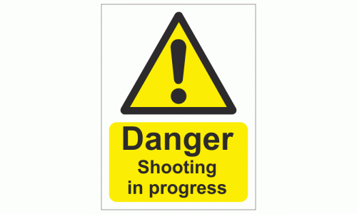 Danger Shooting in Progress Plastic Sign or Sticker CA25 All Sizes 
