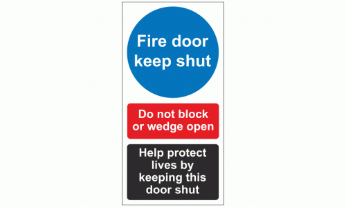 Fire door keep shut do not block or wedge open help protect lives by keeping this door shut sign