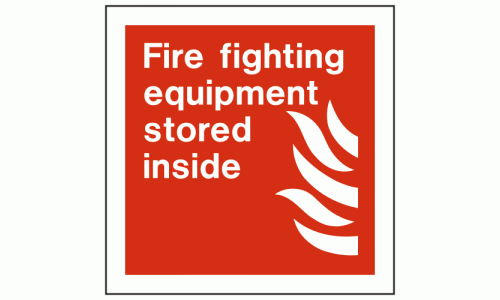 Fire Fighting Equipment Stored Inside Sign