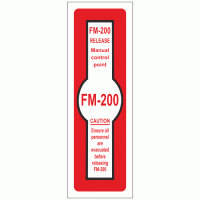FM 200 RELEASE Manual Control Point Sign
