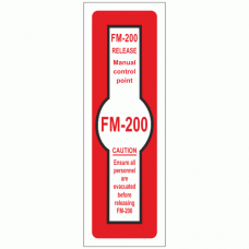 FM 200 RELEASE Manual Control Point Sign
