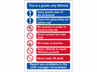 This is a goods only lift hoist sign
