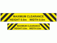 Maximum Clearance Sign enter your own...