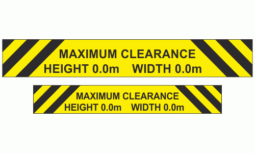 Maximum Clearance Sign enter your own height and width