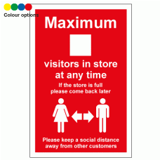 Social Distancing Signs - Maximum Visitors in Store at Any Time Sign