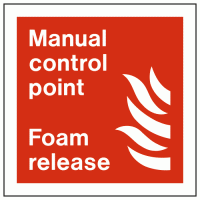 Manual Control Point Foam Release Sign