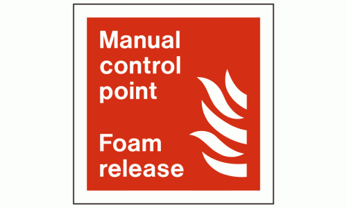 Manual Control Point Foam Release Sign