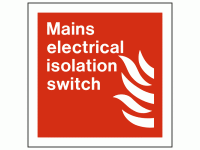 Mains Electrical Isolation Switch Sign
