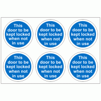 This Door To Be Kept Locked When Not In Use Stickers