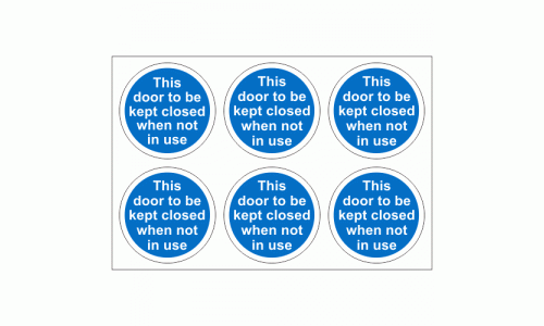 This Door To Be Kept Closed When Not In Use Stickers