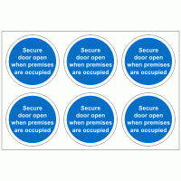 Secure Door Open When Premises Are Occupied Stickers