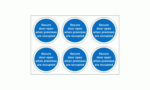 Secure Door Open When Premises Are Occupied Stickers