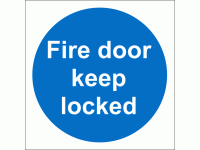 Fire door keep locked sign