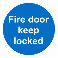 Fire door keep locked sign