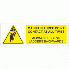 Maintain Three Point Contact At All Times Sign