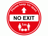 No Exit floor sign for soclal distanc...
