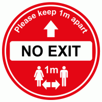 No Exit floor sign for soclal distancing in shops 1m, cafe etc