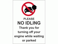 No Idling Turn Your Engine Off Sign