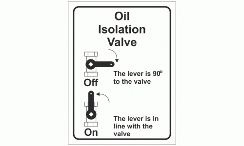Oil Isolation Valve Sign