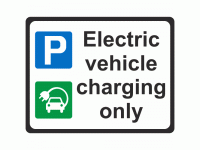 Electric Vehicle Charging Only Sign