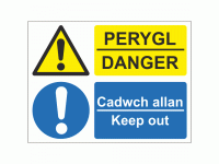 Perygl Danger Cadwch Allan Keep Out Sign