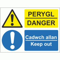 Perygl Danger Cadwch Allan Keep Out Sign