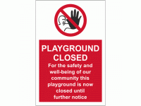 Playground Closed - For the safety an...