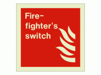 Fire fighters switch sign Rigid Photo...