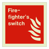 Fire fighters switch sign Rigid Photoluminescent