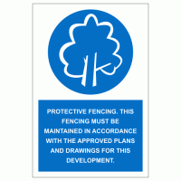 Protective Fencing Sign