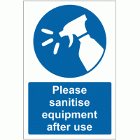 Please sanitise equipment after use sign