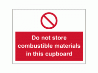 Do not store combustible materials in...