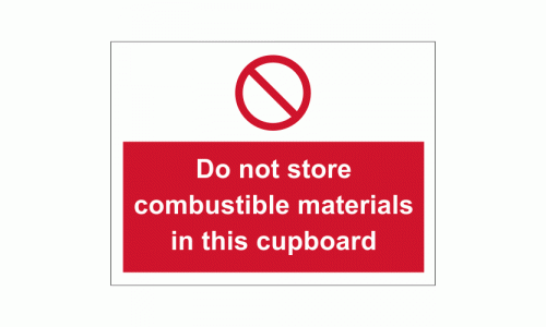 Do not store combustible materials in this cupboard sign