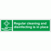 Regular cleaning and disinfecting is in place sticker