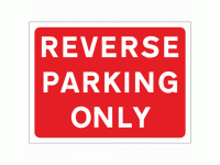 Reverse Parking Only Sign