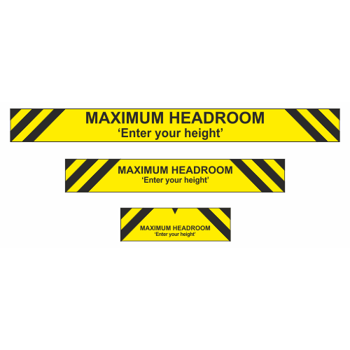 Maximum height. Max sign. Max height. Headroom Clearance. Caution Low Headroom.